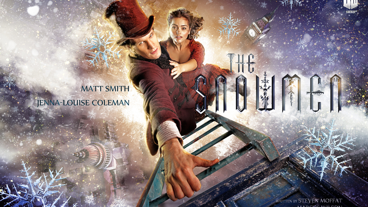2012: THE SNOWMEN
What Happened? Christmas Eve 1892 and the falling snow is the stuff of fairytales. When the fairytale becomes a nightmare and a chilling menace threatens Earth, an unorthodox young governess, Clara, calls on The Doctor for help. But The Doctor is in mourning, reclusive and determined not to engage in the problems of the universe. As old friends return, will The Doctor really abandon humankind or will he fight to save the world – and Christmas – from the icy clutches of this mysterious menace.