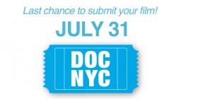 July 31: Last deadline for DOC NYC 2014 July 31: Last deadline for DOC NYC 2014