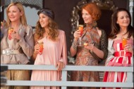 “Sex and the City 2″: Ladies and gentlemen, THIS is why they hate us.