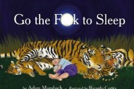 New children's book: Go The F**k To Sleep