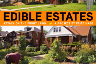 Edible Estates: Attack on the Front Lawn