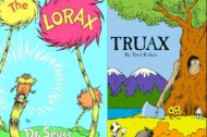 Where is the Truax movie? The logging industry's response to THE LORAX