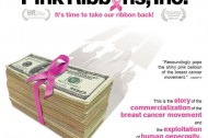 "Think Before You Pink" warns new breast cancer doc