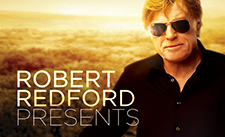 Robert Redford Presents | SundanceTV
