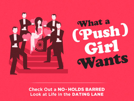 Chapter Three: What A (Push) Girl Wants