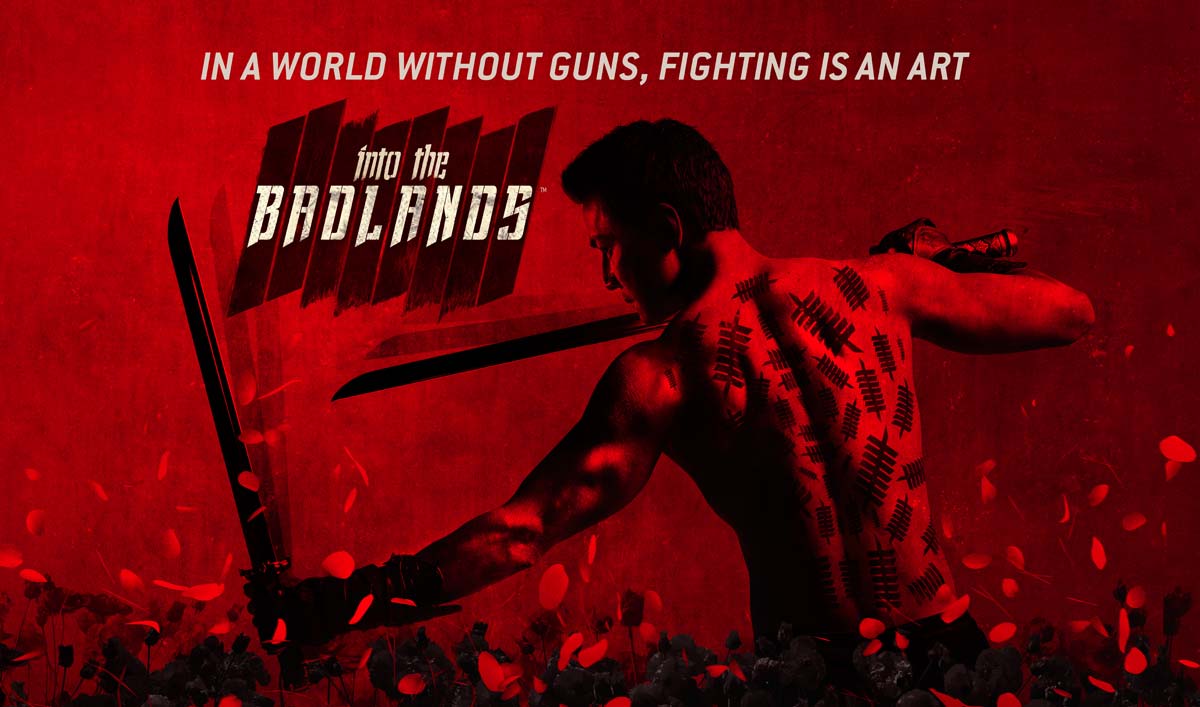 Blogs Into the Badlands New Poster Revealed for Into the Badlands AMC