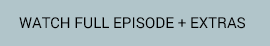 Watch-Episodes-Plus-Extras-Button