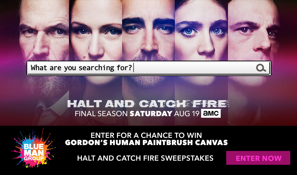 Win a <em>Halt and Catch Fire</em> Blue Man Group Prize Package
