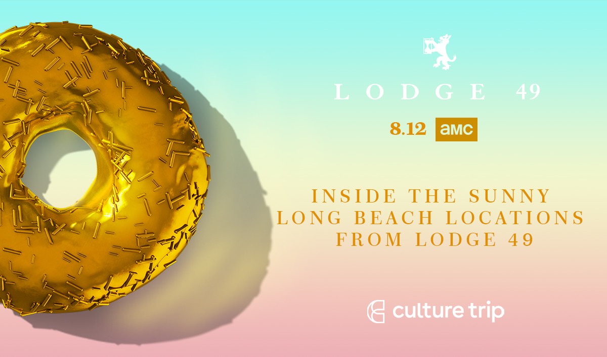 <em>Culture Trip</em> Gets the Long Beach Secrets from <em>Lodge 49’s</em> Location Manager