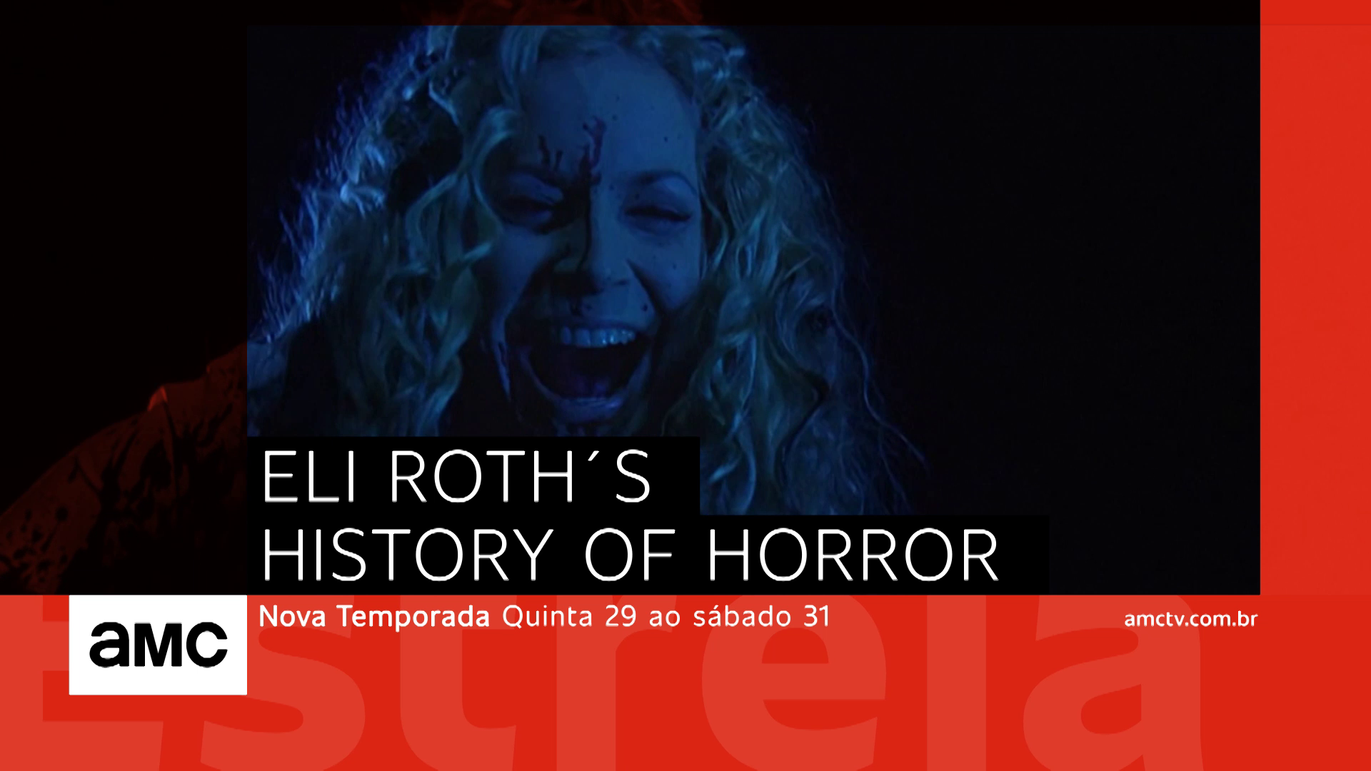 Eli Roths History of Horror Trailer AMC Brasil