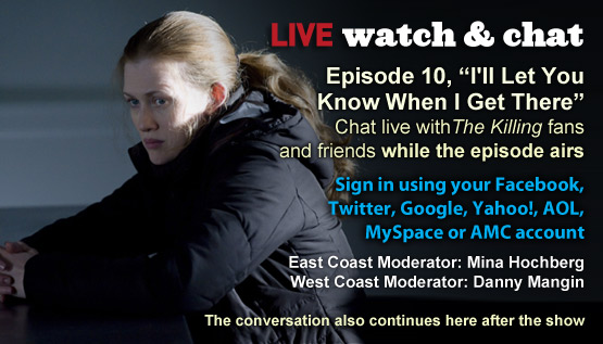 Watch & Chat About <em>The Killing</em> Episode 10 This Sunday Night