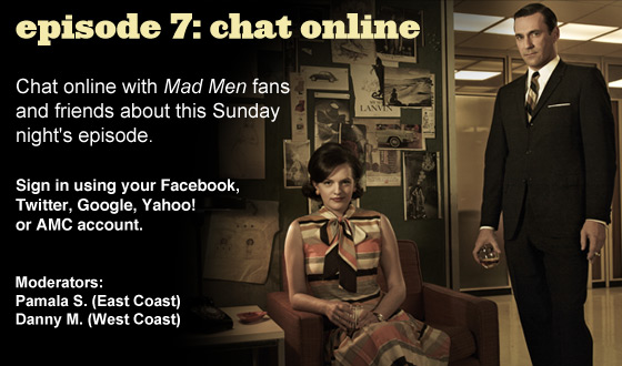 Chat Online About <em>Mad Men</em> Episode 7 on Sunday Night