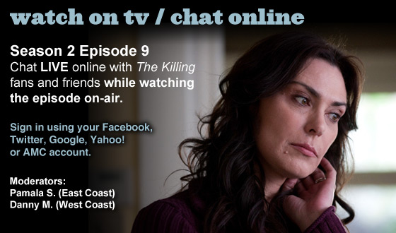 Chat Online About <em>The Killing</em> Season 2 Episode 9 This Sunday Night