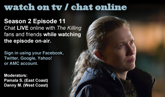 Chat Online About <em>The Killing</em> Season 2 Episode 11 This Sunday Night