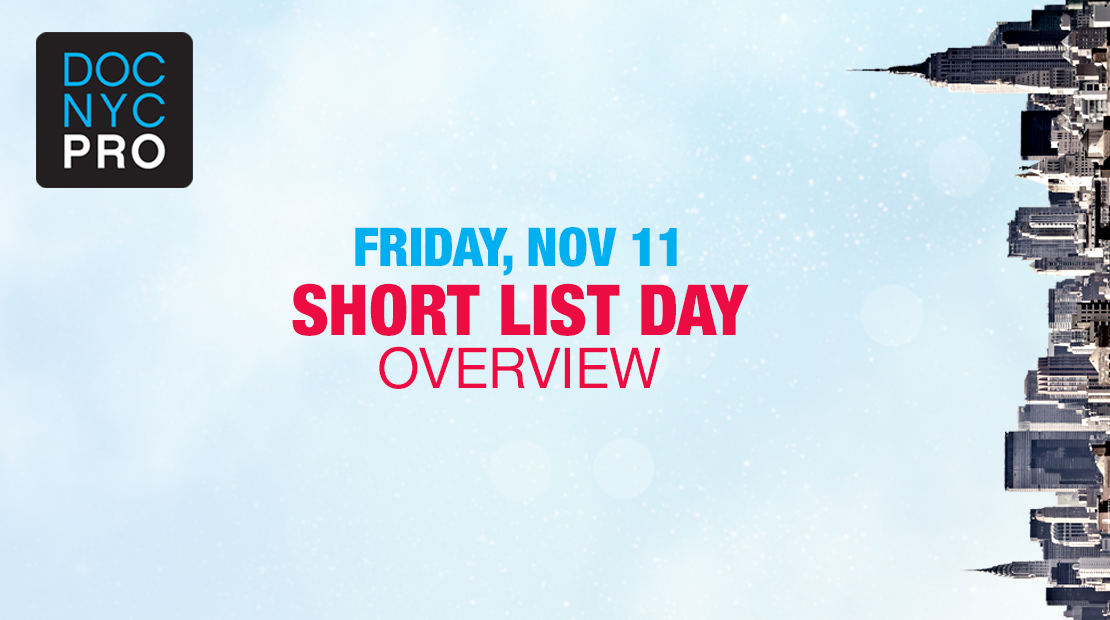 SHORT LIST DAY: OVERVIEW