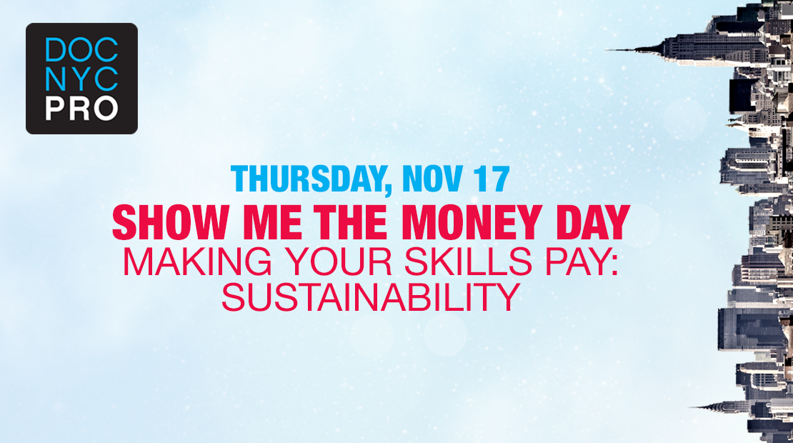 SHOW ME THE MONEY DAY: MAKING YOUR SKILLS PAY: SUSTAINABILITY
