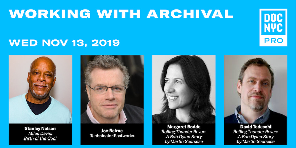 DOC NYC PRO: WORKING WITH ARCHIVAL