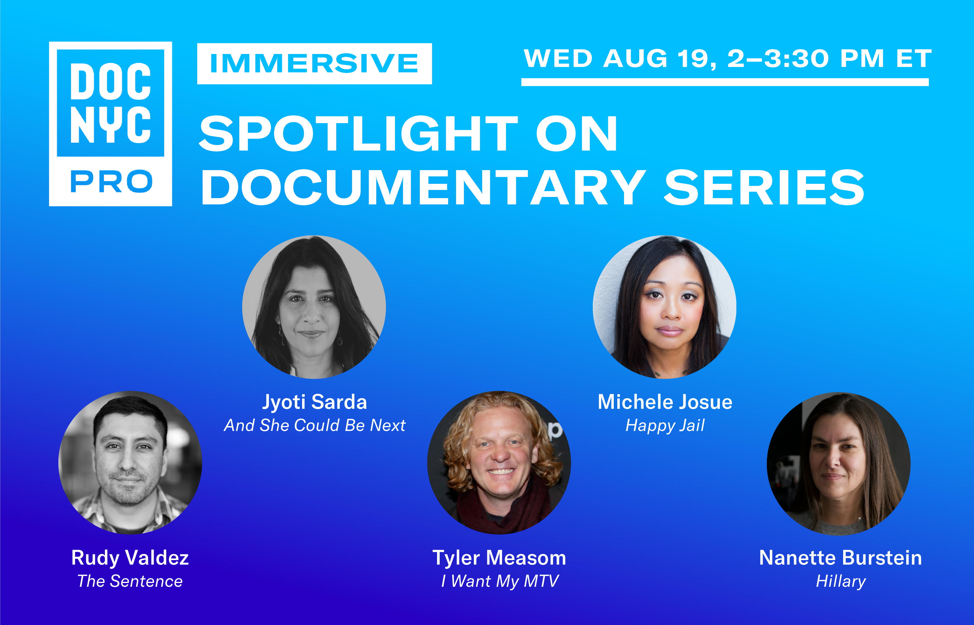 DOC NYC Immersive Spotlight on Documentary Series DOC NYC