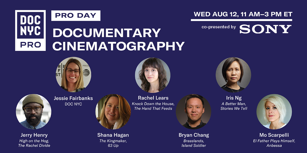 DOC NYC PRO Day: Documentary Cinematography
