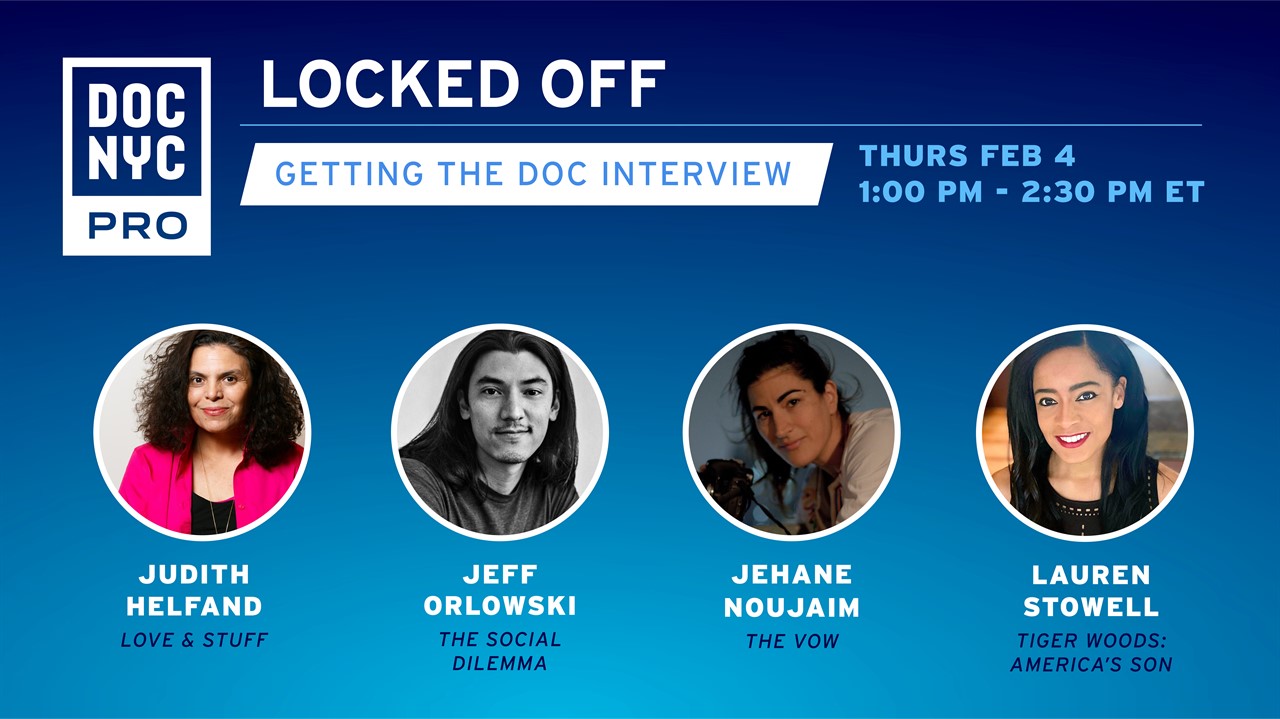 Locked Off: Getting the Doc Interview