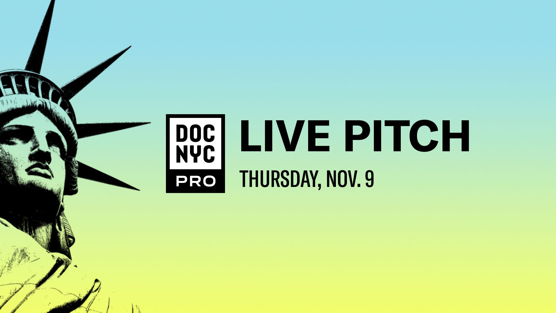 Live Pitch (Nov. 9)