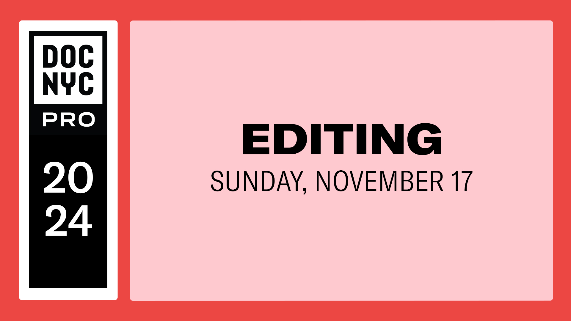 Editing (Nov. 17)