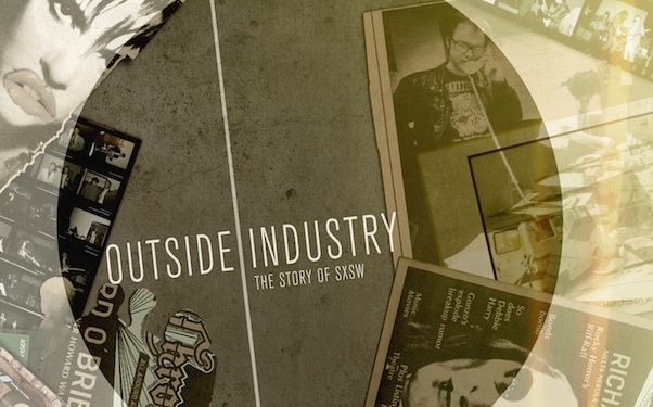 SXSW History Gets “Outside Industry” (photo)