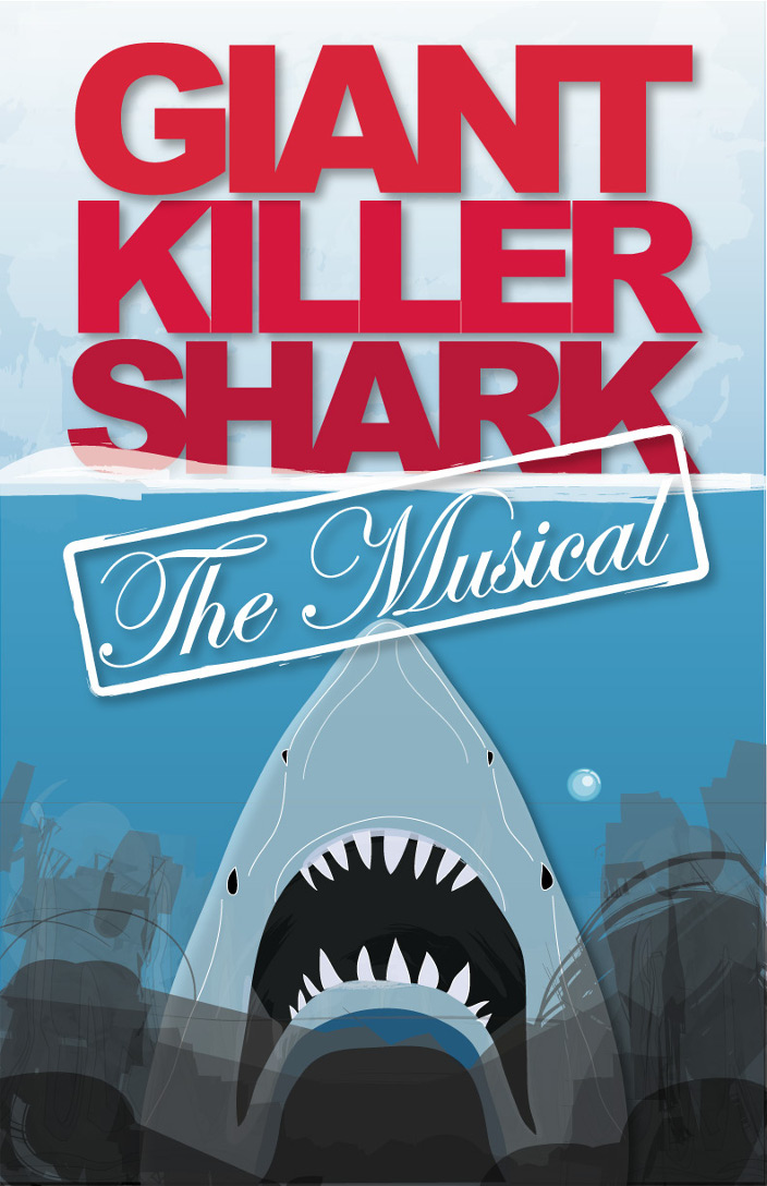 Giant killer. Jaws the Musical.