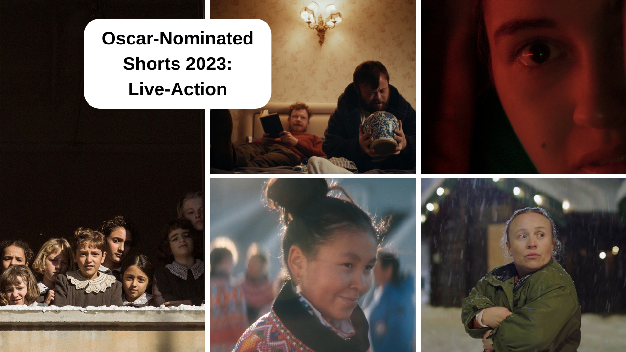 Oscar-Nominated Shorts 2023: Live-Action